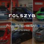 folszyb_przyciemnianie_szyb_warszawa